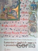 Luteráni v českých zemích v proměnách staletí