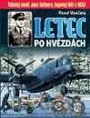 Letec po hvězdách