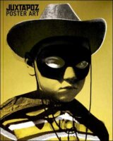 Juxtapoz Poster Art