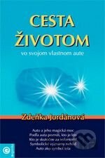 Cesta životom vo svojom vlastnom aute