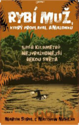 Rybí muž, který proplaval Amazonku