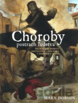 Choroby, postrach ľudstva