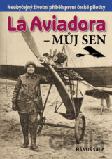 La Aviadora: Můj sen