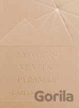 Zasvěcení ve Velké pyramidě