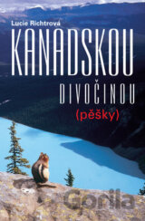 Kanadskou divočinou pěšky