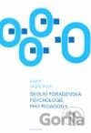 Školní poradenská psychologie pro pedagogy