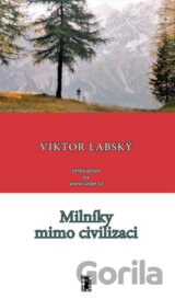 Milníky mimo civilizaci