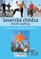 Severská chôdza