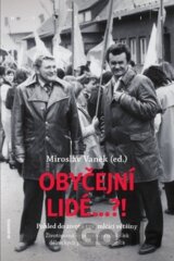 Obyčejní lidé...?!