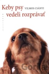 Keby psy vedeli rozprávať