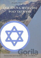 Dávidova hviezda pod Tatrami