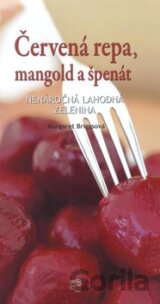 Červená repa, mangold a špenát