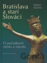 Bratislava a starí Slováci