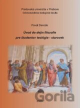 Úvod do dejín filozofie pre študentov teológie - starovek