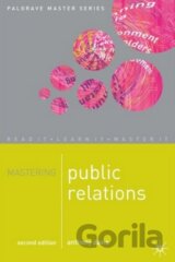 Mastering Public Relations 2nd Edition