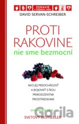 Proti rakovine nie sme bezmocní