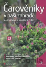 Čarověníky v naší zahradě