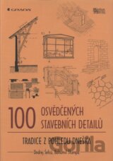 100 osvědčených stavebních detailů
