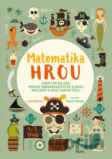 Matematika hrou 6: Piráti na palubu! Mořské dobrodružství se zlomky, procenty a desetinnými čísly
