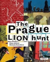 The Prague Lion Hunt