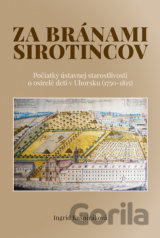 Za bránami sirotincov