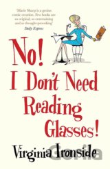 No! I Don't Need Reading Glasses