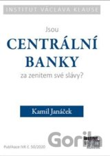 Jsou centrální banky za zenitem své slávy?