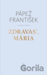Zdravasʼ, Mária