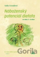 Náboženský potenciál dieťaťa vo veku 3 -6 rokov