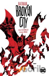 Batman: Broken City