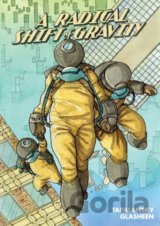 Radical Shift Of Gravity