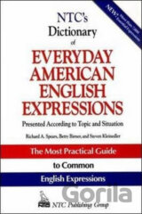 NTC's Dictionary of Everyday American English Expressions