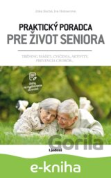 Praktický poradca pre život seniora