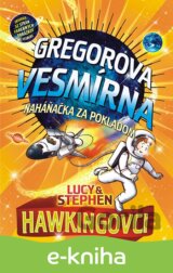 Gregorova vesmírna naháňačka za pokladom