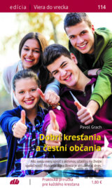 Dobrí kresťania a čestní občania