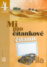 Mimočítankové čítanie pre 4. ročník základných škôl