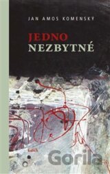 Jedno nezbytné