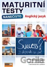 Maturitní testy nanečisto: Anglický jazyk