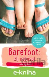 Barefoot: žij naboso!