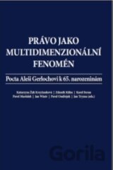 Právo jako multidimenzionální fenomén