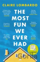 The Most Fun We Ever Had