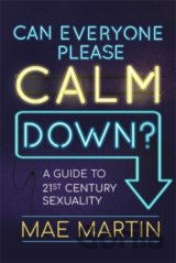 Can Everyone Please Calm Down?
