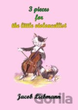3 pieces for the little violoncellist