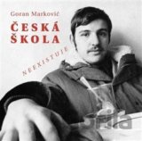 Česká škola neexistuje