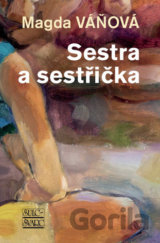 Sestra a sestřička