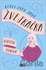 Kluci jsou jako žvejkačka