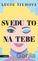 Svedu to na tebe