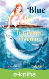 Blue - Trosečníci z laguny