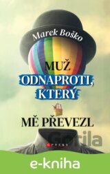 Muž odnaproti, který mě převezl