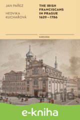 The Irish Franciscans in Prague 1629–1786